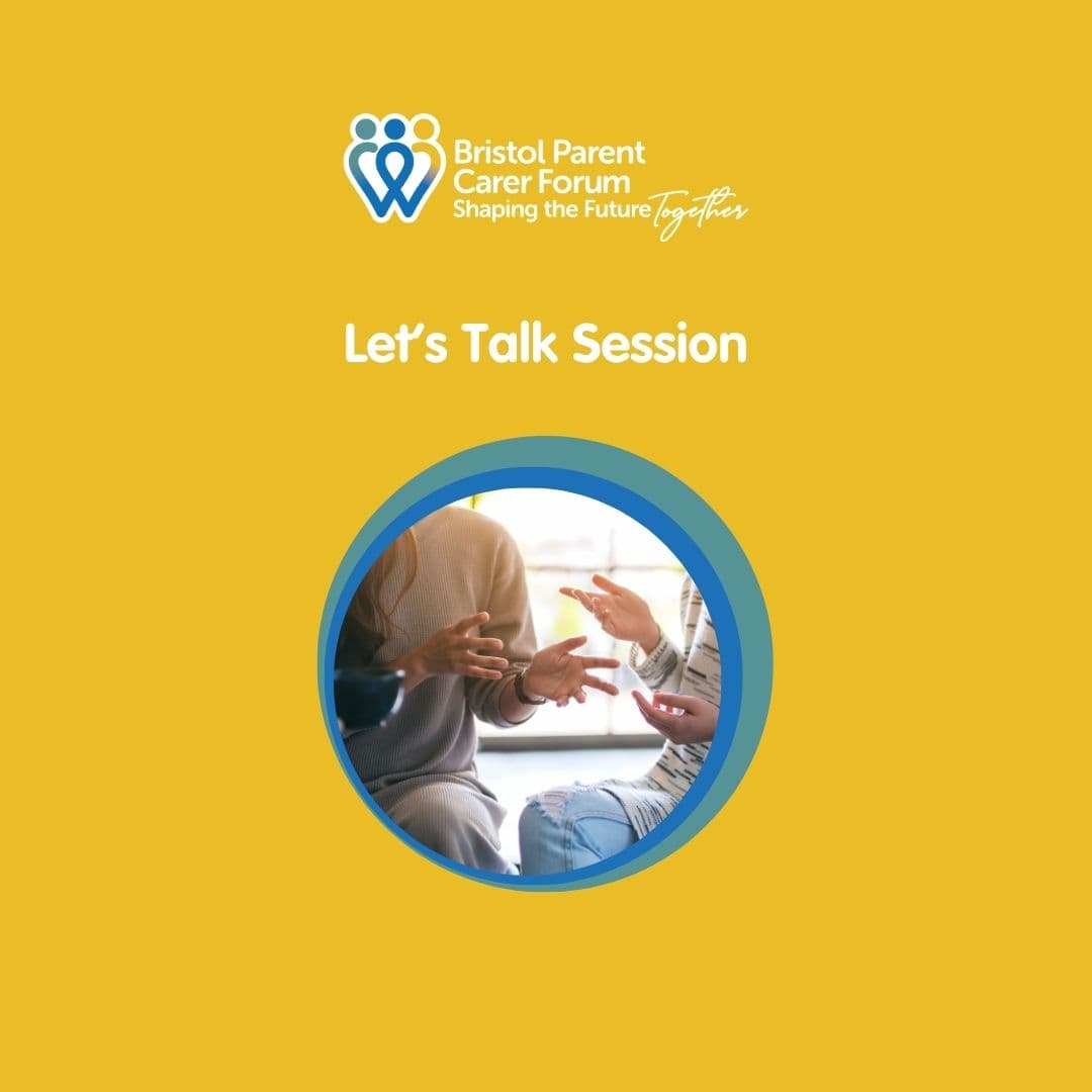 Let's Talk Session with Bristol Parent Carers, Sharing The Future image